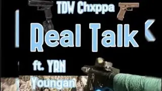 TDW Chxppa - Real Talk(2024)