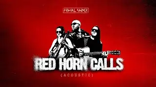 Primal Sinner - Red Horn Calls (Acoustic)