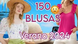 150 ESTILOS DE BLUSAS PARA LUCIR EN VERANO 2024l Modelos de blusas casuales y elegantes
