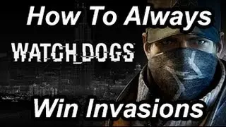 Watch Dogs - How Win All Online Hacking Invasions