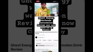 Ghost Energy Warhead Watermelon Review Out Now!