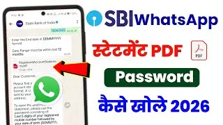 SBI WhatsApp Statement PDF Password kaise khole| SBI Statement Password Kaise Khole 2026