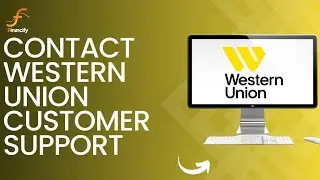 How to Contact Western Union Customer Support by Email (2024)