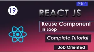 React js 19 tutorial in Hindi #19 Reuse Component in loop