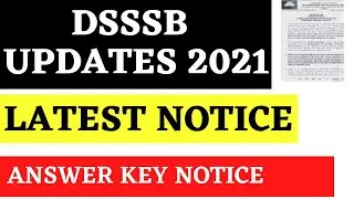 🚨 DSSSB LATEST UPDATES 2021 💫 || #dsssb answer key 2021 || #dsssb updates🔥🔥