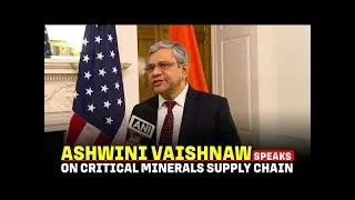 LIVE: Union Minister Ashwini Vaishnaw speaks on critical minerals supply chain| Washington D.C.