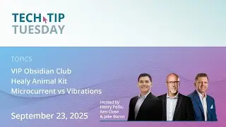 Healy Tech Tip Tuesday | VIP Obsidian Club, Healy Animal Kit, Microcurrent vs Vibrations