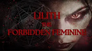 Embracing Lilith: The Dark Feminine Archetype | David Odyssey