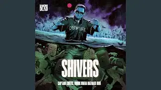 Shivers
