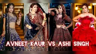Avneet Kaur VS Ashi Singh on Instagram Reels 😱😍 // #sidneet #sidashi