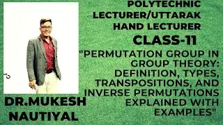 Permutation Group in Group Theory: Definition, Types of Permutations Explained with Examples