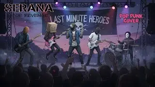Serana - For Revenge (POP PUNK COVER) by LMH