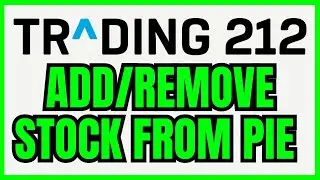 How To ADD Or REMOVE Stock From Pie Trading 212 (QUICK & EASY) 2026