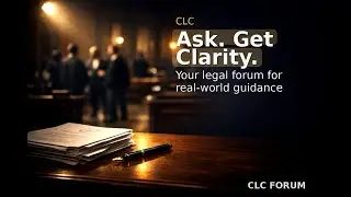CLC Forum - Counsels for Legal Convergence | Forum for legal fraternity | 2026