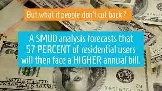 SMUD is increasing its prices...