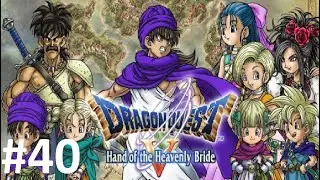 Let's Play Dragon Quest 5 DS #40 - The Dragon's Eye Tower