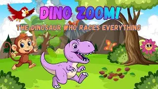 DINO ZOOM!  The Dinosaur Who Races EVERYTHING | Funny Kids Story
