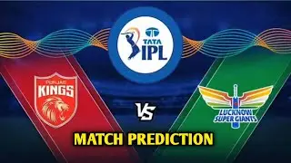 PBKS vs LSG Dream 11 Prediction | PBKS vs LSG Dream 11 Prediction | Dream 11 Team of Today Match