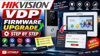 How to Upgrade Hikvision VDP Firmware