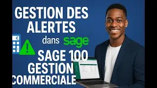 GESTION DES ALERTES DANS SAGE 100 GESTION COMMERCIALE
