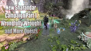 Neverwinter 2023 MMO Chronicles New Sharandar Campaign Wrongfully Wrought and More Quests