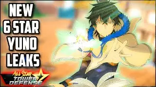 New 6 Star Yuno Leaks For All Star Tower Defense (Roblox)
