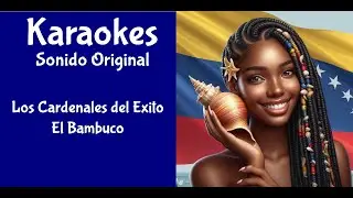 Cardenales del Exito   El Bambuco   Karaoke