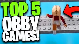 Top 5 Best Obby Games Of 2022!