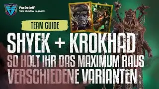 Raid: Shadow Legends - ShyEk-Krokhad Team Guide - So holt ihr alles aus dem crazy Duo [TestServer]