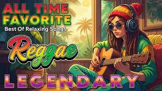 RELAXING REGGAE MUSIC MIX 2026 🎸 NEW REGGAE LOVE SONGS 2025 🔔 ALL TIME FAVORITE REGGAE SONGS 2026