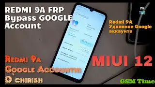 Redmi 9A Bypass Google Account Easy Method / Google Accountni o`chirish  MIUI 12