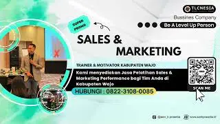 Pelatihan Sales & Marketing Performance | Trainer & Motivator Kabupaten Wajo I Aan K Prasetia