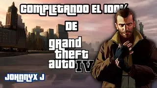 NIKO BELLIC EL AMOR-OSO | GTA IV | EPISODIO 6 | JOHNNYX J