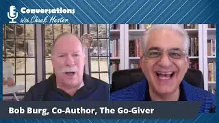 Conversations With Chuck Hester Episode #6   Bob Burg