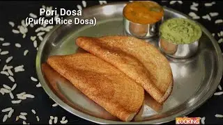 Pori Dosa (Puffed Rice Dosa) | Home Cooking
