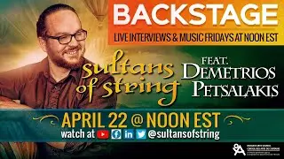 BACKSTAGE - Sultans of String feat. Demetrios Petsalakis