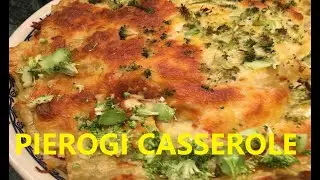 PIEROGI CASSEROLE |HOW TO MAKE PIEROGI CASSEROLE| HOMEMADE PIEROGIES | EASY, FAST, DELICIOUS! YUM!