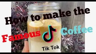 Making VIRAL  Tik Tok Coffee