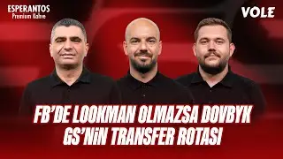 Fenerbahçe’de Lookman olmazsa Dovbyk, Galatasaray'ın transfer rotası, Beşiktaş'a Tavares mi Piton mu