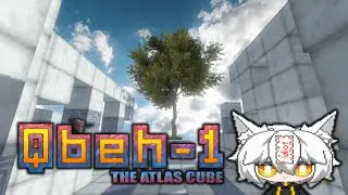 【Qbeh-1: The Atlas Cube】MORE CUBES!