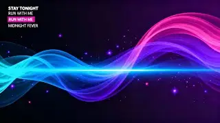 Stay Tonight | Emotional Pop Dance Song | Midnight Fever Vibes - We Were Fire
