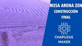 🙏 Mesa arena Zen - Construcci&oacute;n final - 🟢 Mesa movimiento cin&eacute;tico DIY - 😍Sand table
