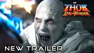 THOR: Love and Thunder - NEW TRAILER (2022) Marvel Studios