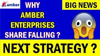 BIG NEWS : Why Amber Enterprises share falling ? | Amber Enterprises share news | Amber ent share