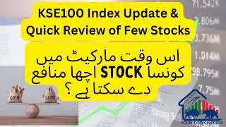 KSE100 Update & Few Attractive Stocks with Levels.