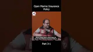PART 3.1 Open Marine Insurance kya hain ? -2023 #Openmarineinsurance #shots