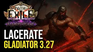 Anc&ecirc;tres Fiers | Build League Starter 3.27 | Lacerate Gladiator | Path of Exile FR
