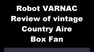 Vintage Country Aire Box Fan Review