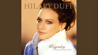 Hilary Duff - Danger [CDQ (CD Quality)]