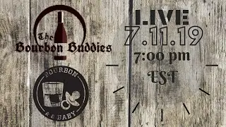 The Bourbon Buddies Live with Bourbon and a Baby
